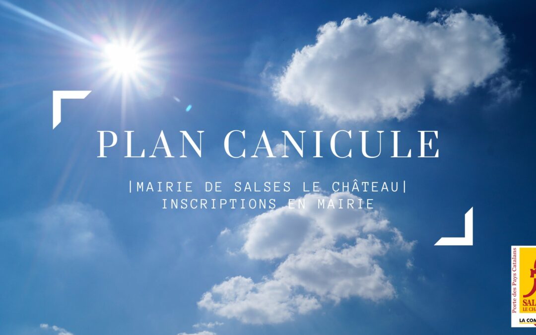 ☀️💧 PLAN CANICULE 💧☀️